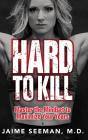 Hard To Kill - Preview