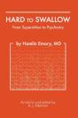 Hard To Swallow: From Superstition To Ps - Preview