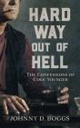 Hard Way Out Of Hell - Preview