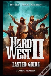 Capa do artigo Hard West 2 Lasted Guide