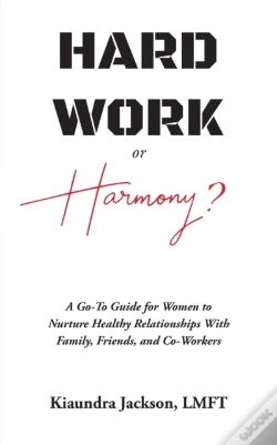 Capa do artigo Hard Work Or Harmony : A Go-To Guide For
