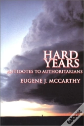 Hard Years - Antidotes To Authoritarians