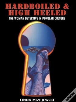 Capa do artigo Hardboiled And High Heeled