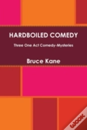 Capa do artigo Hardboiled Comedy - Three One Act Comedy-Mysteries