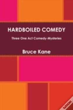 Capa do artigo Hardboiled Comedy - Three One Act Comedy-Mysteries
