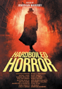 Hardboiled Horror - Preview