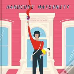 Capa do artigo Hardcore Maternity
