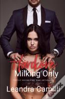 Hardcore Milking Only