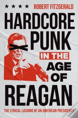 Capa do artigo Hardcore Punk In The Age Of Reagan