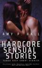 Hardcore Sensual Stories - Taboo Sexy Short Stories - Preview