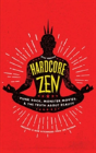 Hardcore Zen - Preview