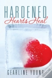Capa do artigo Hardened Hearts Heal