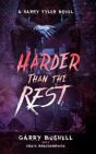Harder Than The Rest - Preview