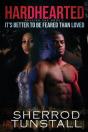 Hardhearted: It'S Better To Be Feared Than Loved - Preview
