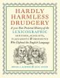 Hardly Harmless Drudgery - Preview