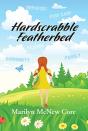 Hardscrabble Featherbed - Preview