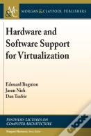 Hardware And Software Support For Virtualization
