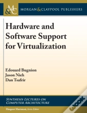 Hardware And Software Support For Virtualization