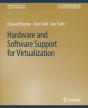 Hardware And Software Support For Virtualization - Preview