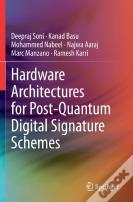 Hardware Architectures For Post-Quantum Digital Signature Schemes