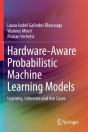 Hardware-Aware Probabilistic Machine Learning Models - Preview
