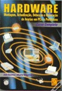 Capa do artigo Hardware - Detecção e Reparação de Avarias em Pcs e Periféricos - Curso Completo