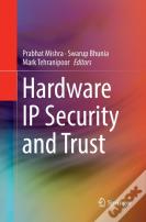 Hardware Ip Security And Trust