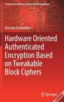 Capa do artigo Hardware Oriented Authenticated Encryption Based On Tweakable Block Ciphers
