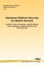 Hardware Platform Security For Mobile Devices - Preview