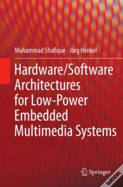 Capa do artigo Hardware/Software Architectures For Low-Power Embedded Multimedia Systems