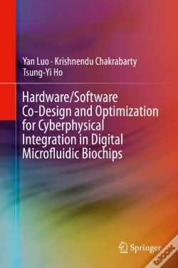 Capa do artigo Hardware/Software Co-Design And Optimization For Cyberphysical Integration In Digital Microfluidic Biochips