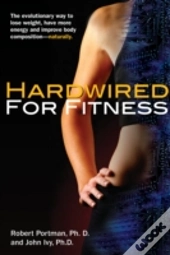 Hardwired For Fitness