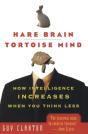 Hare Brain, Tortoise Mind - Preview