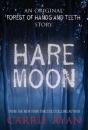 Hare Moon - Preview