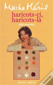 Capa do artigo Haricots-Ci, Haricots-Là, 200 Recettes
