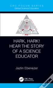 Capa do artigo Hark, Hark! Hear The Story Of A Science Educator