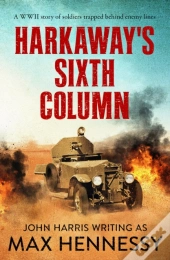 Harkaway'S Sixth Column
