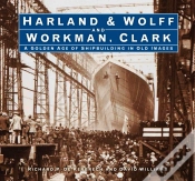 Capa do artigo Harland & Wolff And Workman Clark