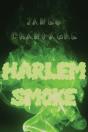 Harlem Smoke - Preview