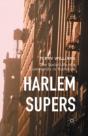 Harlem Supers - Preview
