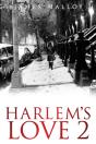 Harlem'S Love 2 - Preview