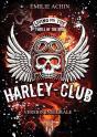 Harley Club : Version Intégrale - Preview