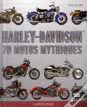 Capa do artigo Harley Davidson ; 70 Motos Mythiques