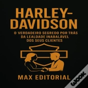 Capa do artigo Harley-Davidson: O Verdadeiro Segredo Por Trás Da Lealdade Inabalável Dos Seus Clientes