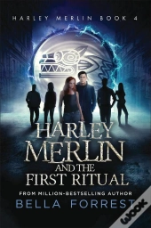 Harley Merlin And The First Ritual