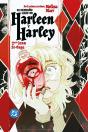 Harley Quinn: El Extraño Caso De Harleen Y Harley - Preview
