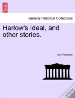 Capa do artigo Harlow'S Ideal, And Other Stories.