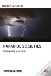 Harmful Societies