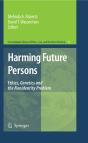 Harming Future Persons - Preview