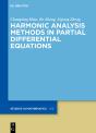 Harmonic Analysis Methods In Partial Differential Equations - Preview